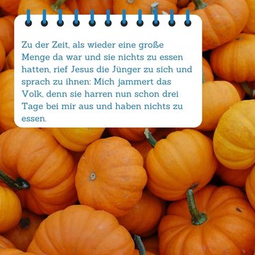 Bibelspruch im Vordergrund. Im Hintergrund sind Kürbisse.