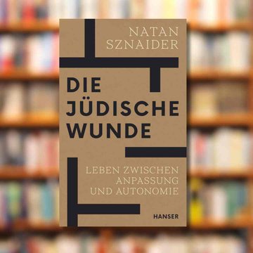 Buchcover: Die jüdische Wunde von Natan Sznaider